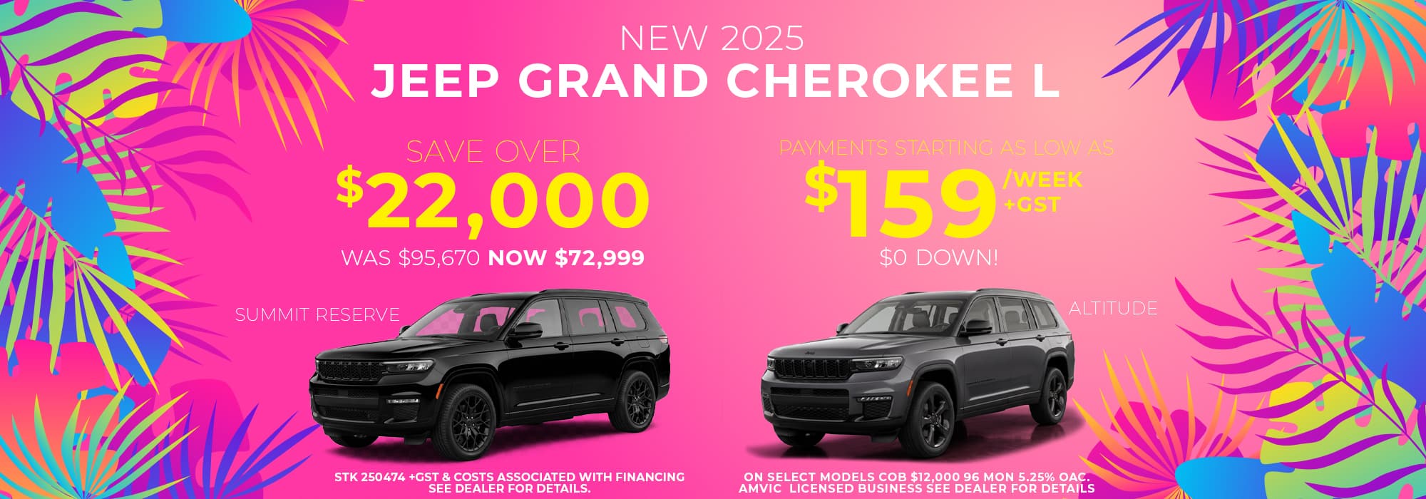 Promotion for the 2025 Jeep Grand Cherokee L. Save $22,000, now $72,999. Weekly payments $159.