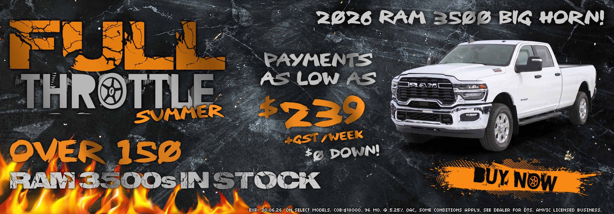 2026 RAM 3500 Big Horn promotion, "Full Throttle Summer." Payments from $239/week, $0 down. Over 150 in stock.