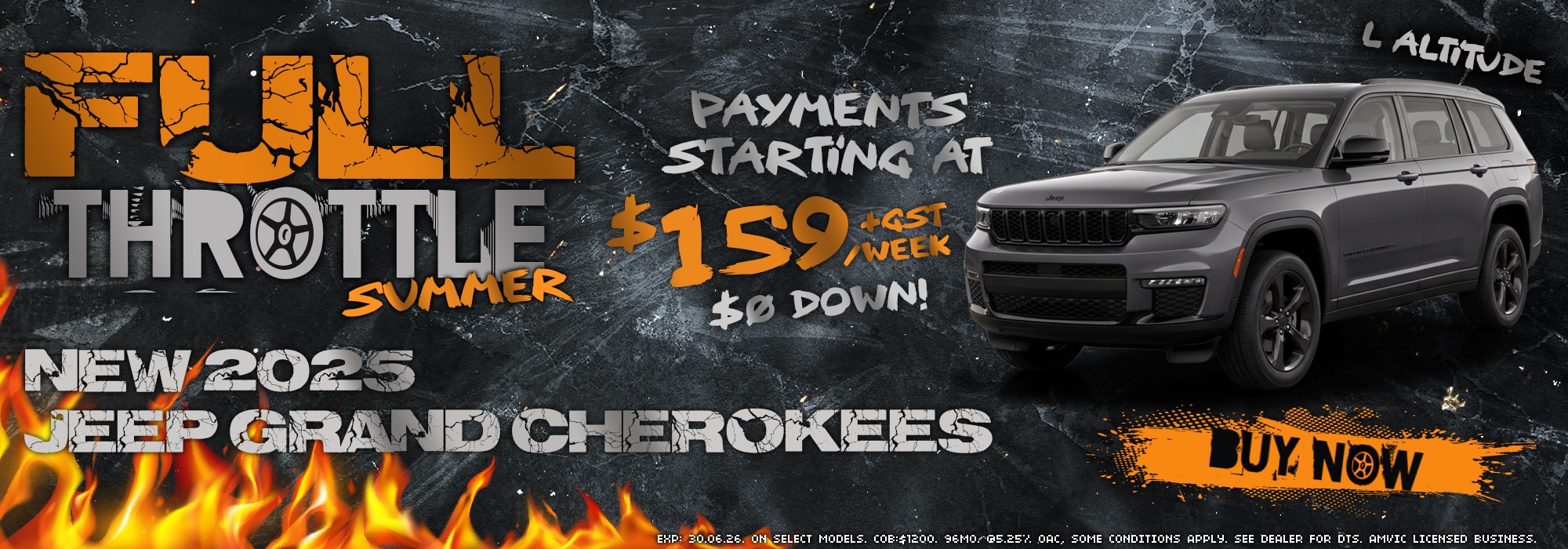 Ad for 2025 Jeep Grand Cherokee. Text: "Full Throttle Summer," "$159/week," "$0 down." Dark background with flames.